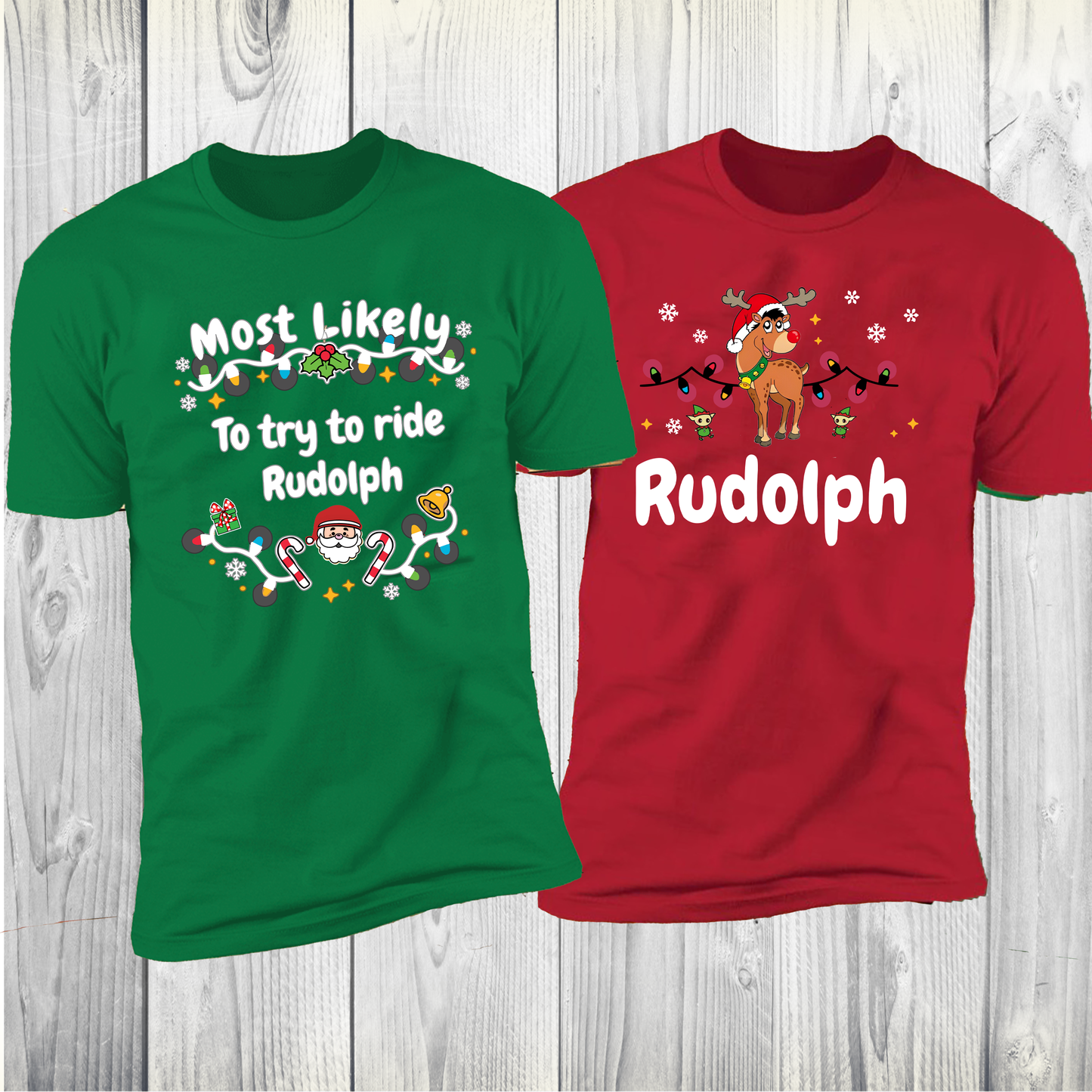 'Most Likely To try To Ride Rudolph & Rudolph Deluxe Unisex Tees'