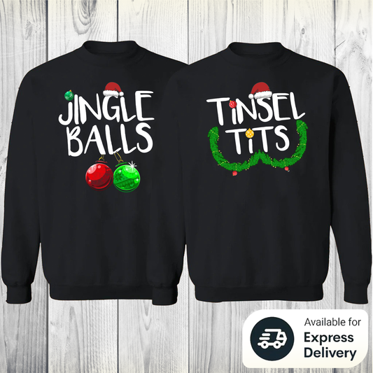 Jingle Balls & Tinsel Tits Sweatshirts