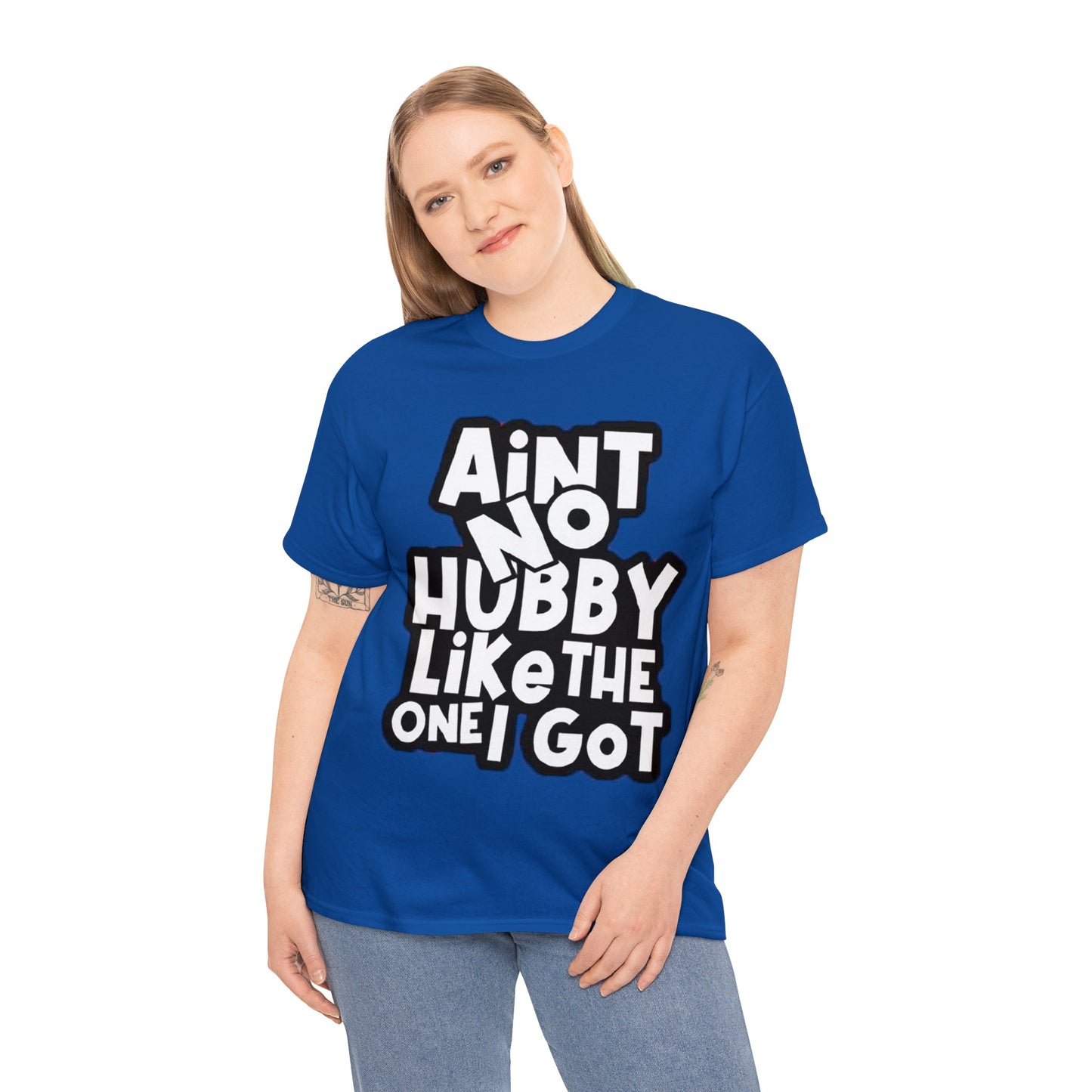 Ain't No Hubby Like The One I Got | Deluxe Royal Blue