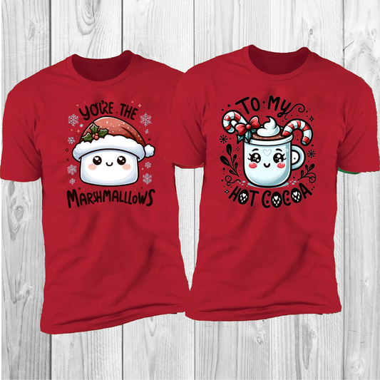 You're The marshmallows To My Hot Cocoa Cute Couples Tees